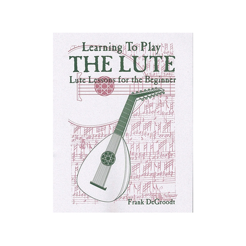 Learning To Play The Lute
